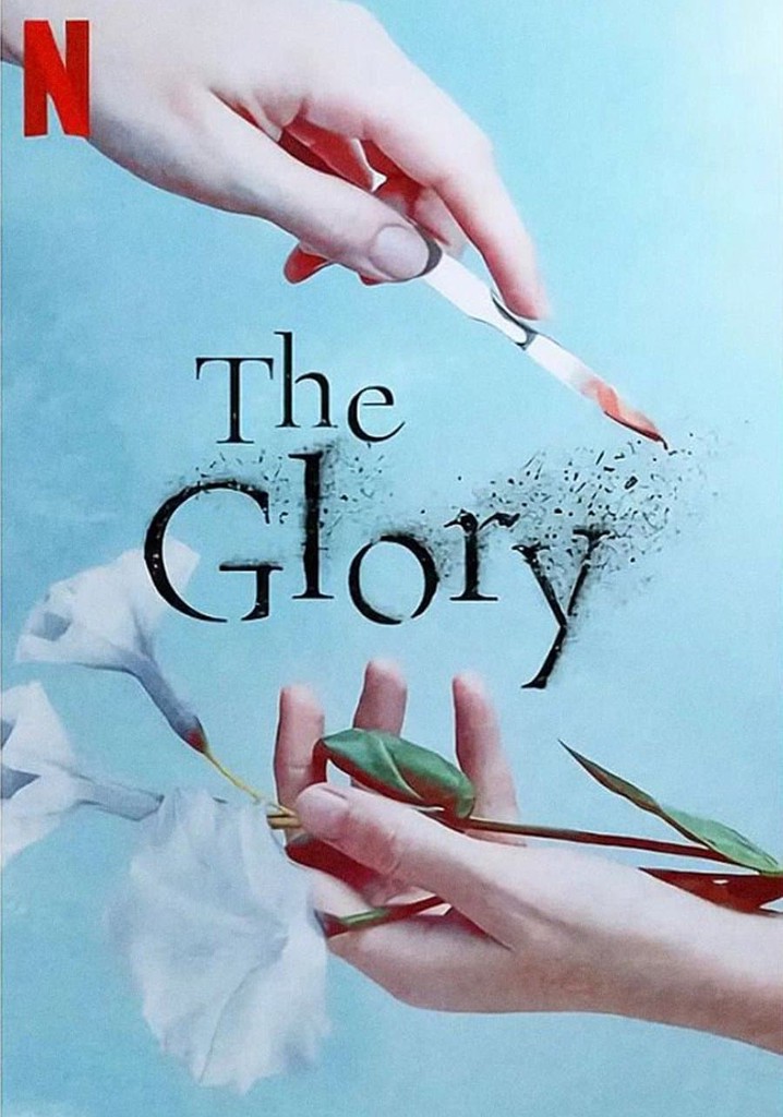 Saison 1 The Glory streaming où regarder les épisodes